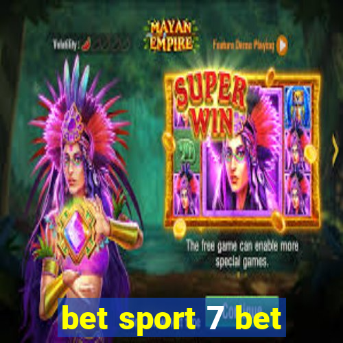 bet sport 7 bet